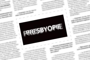 presbyopie